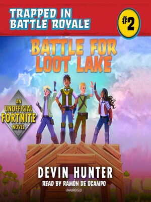 Battle for Loot Lake - Audiobook